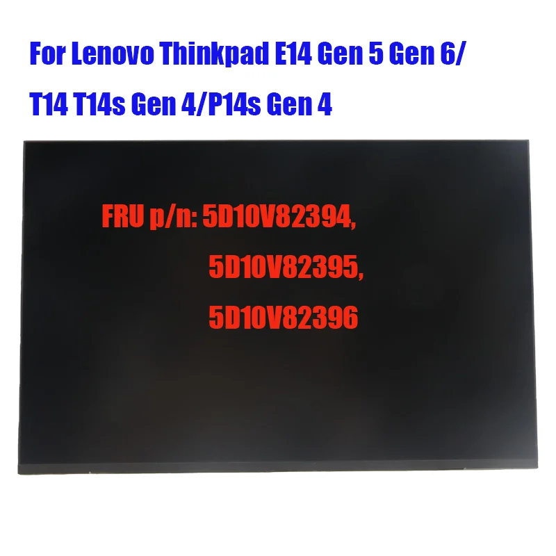 

Новый 14-дюймовый ЖК-экран FHD для Lenovo Thinkpad E14 Gen 5 Gen 6/T14 T14s Gen 4/P14s Gen 4 Ноутбуки без сенсорного экрана IPS 300nit Original