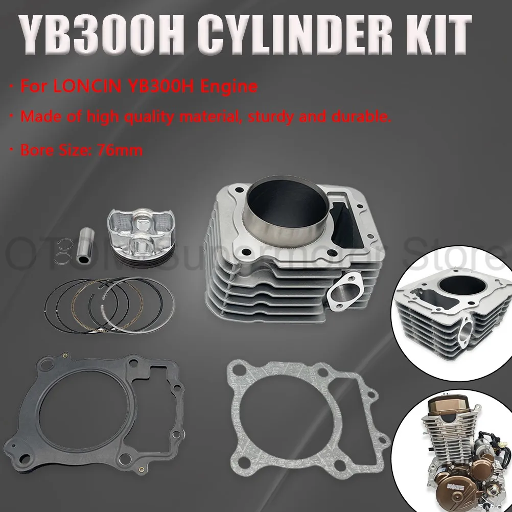 

For LONCIN YB300H Motorcycle 76mm Cylinder Kit Piston Pin Ring Gasket Cylinder Block KEWS K23 HENGJIAN S7 Engine Accessories