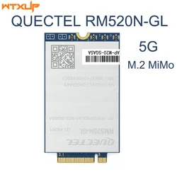 Quectel RM520N-GL RM520NGLAP-M20-SGASA 5G NR sub-6GHz mmWave module M.2 MIMO not RM520F-GL Replace LTE-A Cat 20 EM20