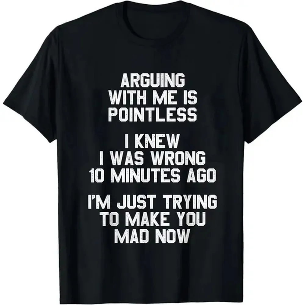 Arguing with Me Is Pointless Funny Saying T-Shirt - 220gsm Heavyweight Retro Unisex Tee with Text Print, Humorous Graphic Shirt for Men & Women