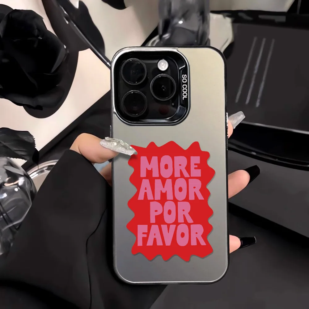 

Electroplate Silver IMD Case For iPhone 16 Pro 14 13 11 12 15 Pro Max Colorful Maximalist More Amor Por Favor Design Back Cover