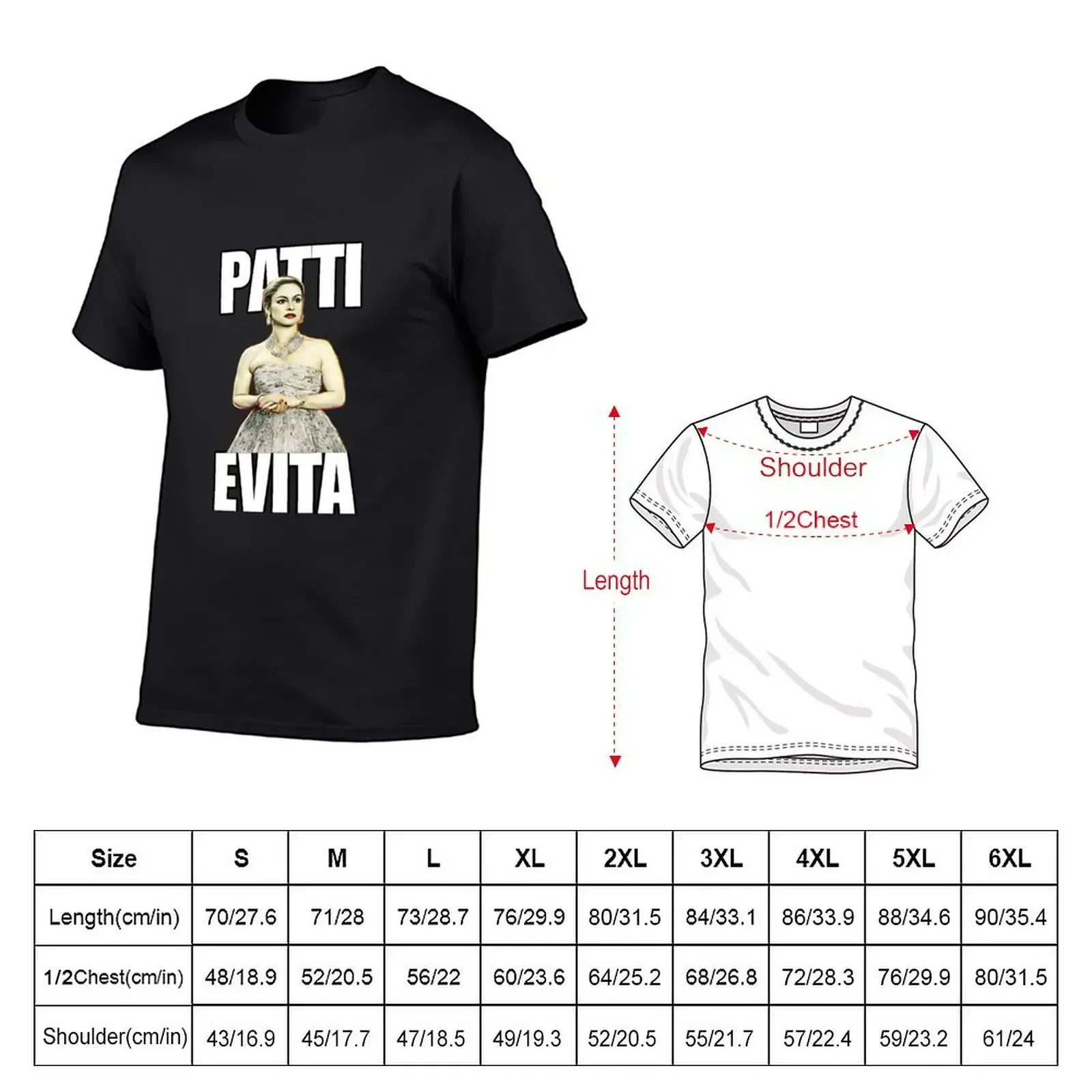 Patti Lupone as Evita - musical theatre T-Shirt graphic t shirt vintage sweat customs mens cotton t shirts