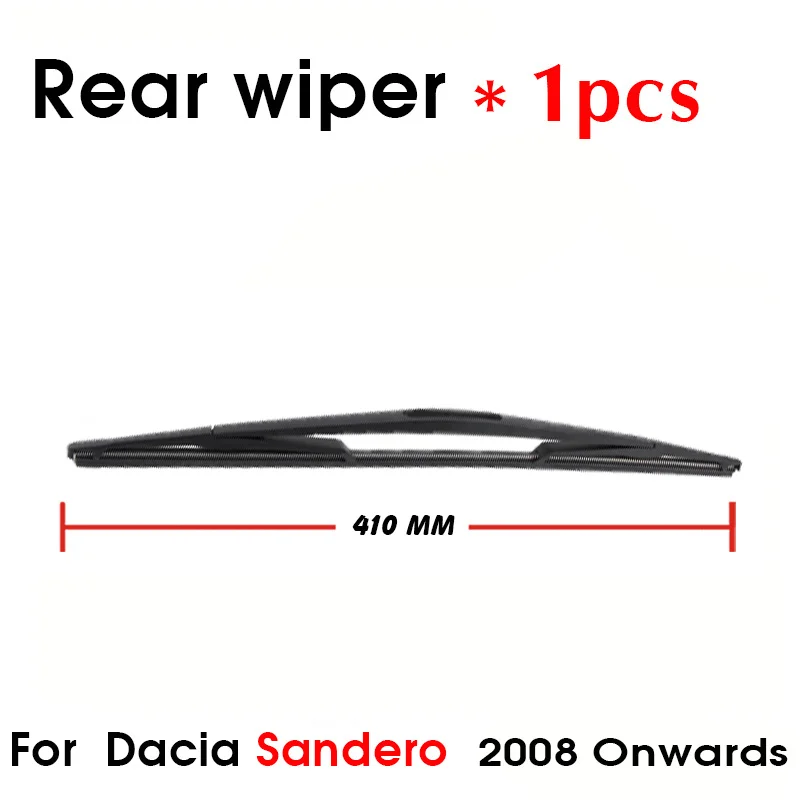 Car Wiper Blade For Dacia Sandero 2008 Onwards Rear Back Windshield Windscreen Rear Wiper 410mm+Arm 380mm Car Accessories