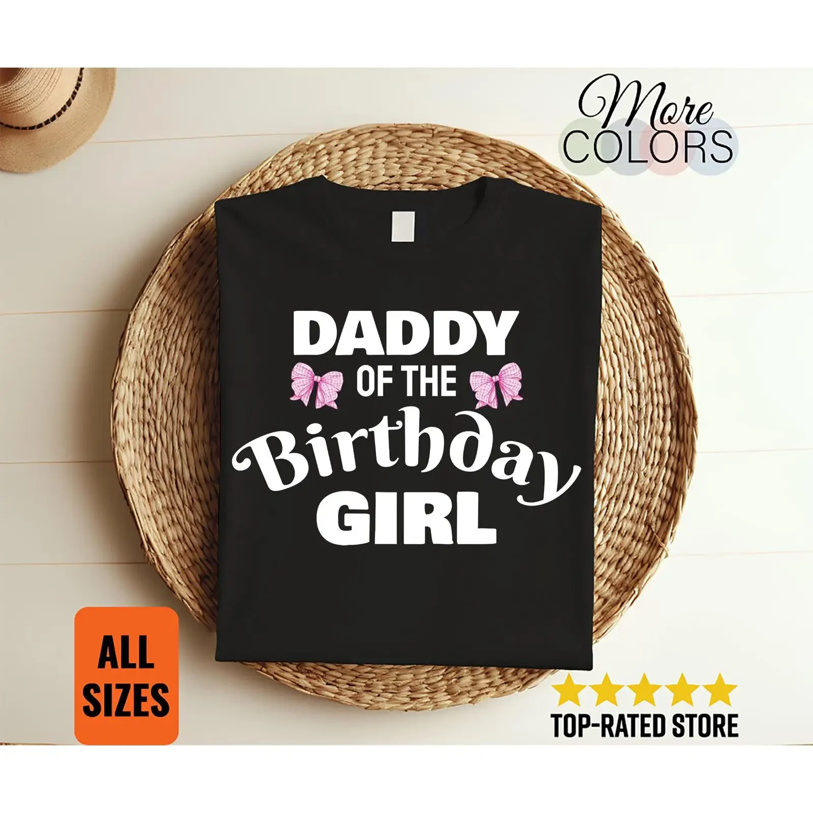 Daddy Of The Birthday Girl T Shirt Pink Bow Dad Family Party Celebration Keepsake  vintage Washed Stretched Stylish homme