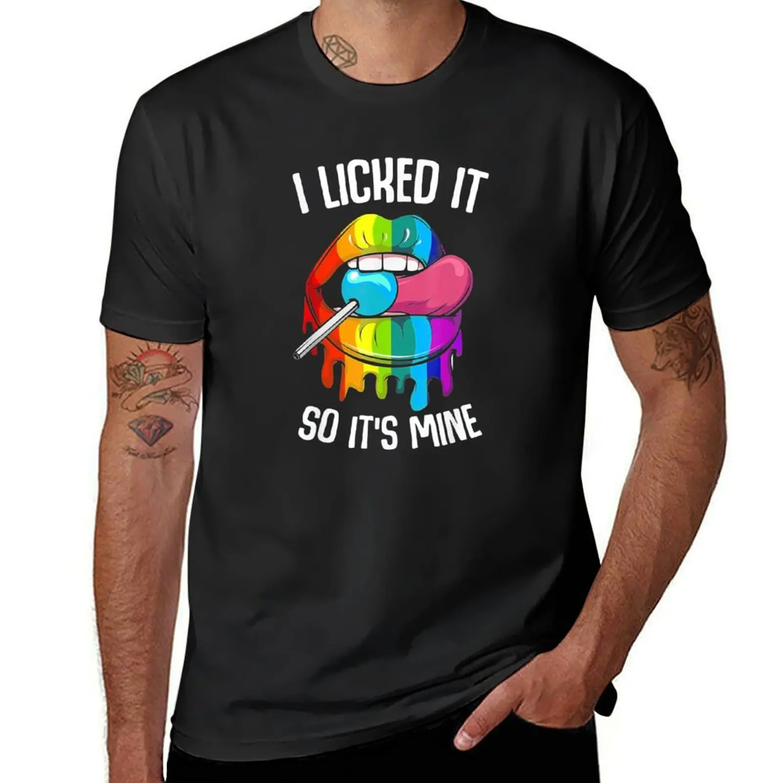 LGBT Pride I Licked it So It's Mine T-Shirt funnys plain summer top sweat slim fit t shirts for men