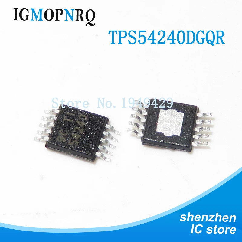 10pcs TPS54240 TPS54240DGQR 54240