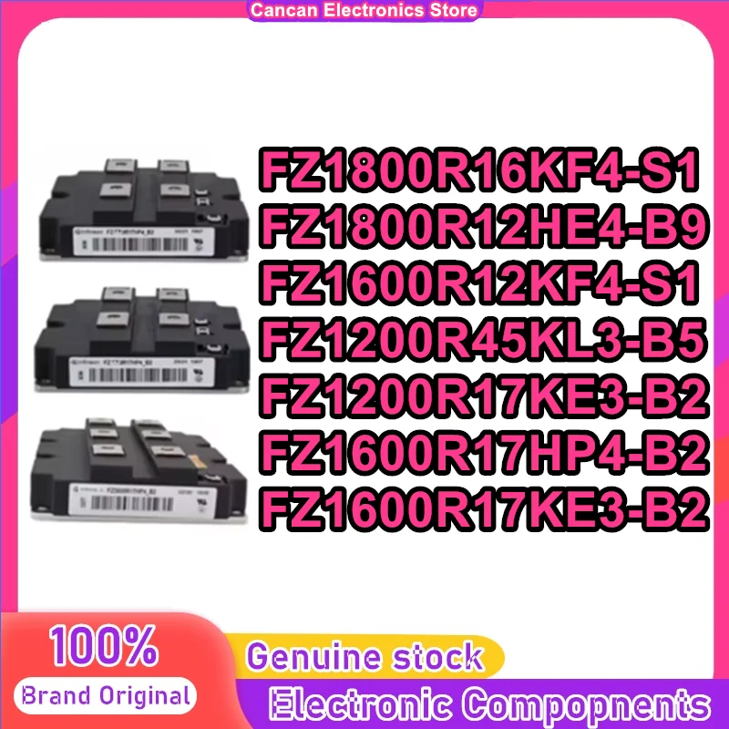 

FZ1800R16KF4-S1 FZ1800R12HE4-B9 FZ1200R45KL3-B5 FZ1200R17KE3-B2 FZ1600R17HP4-B2 FZ1600R17KE3-B2 FZ1600R12KF4-S1