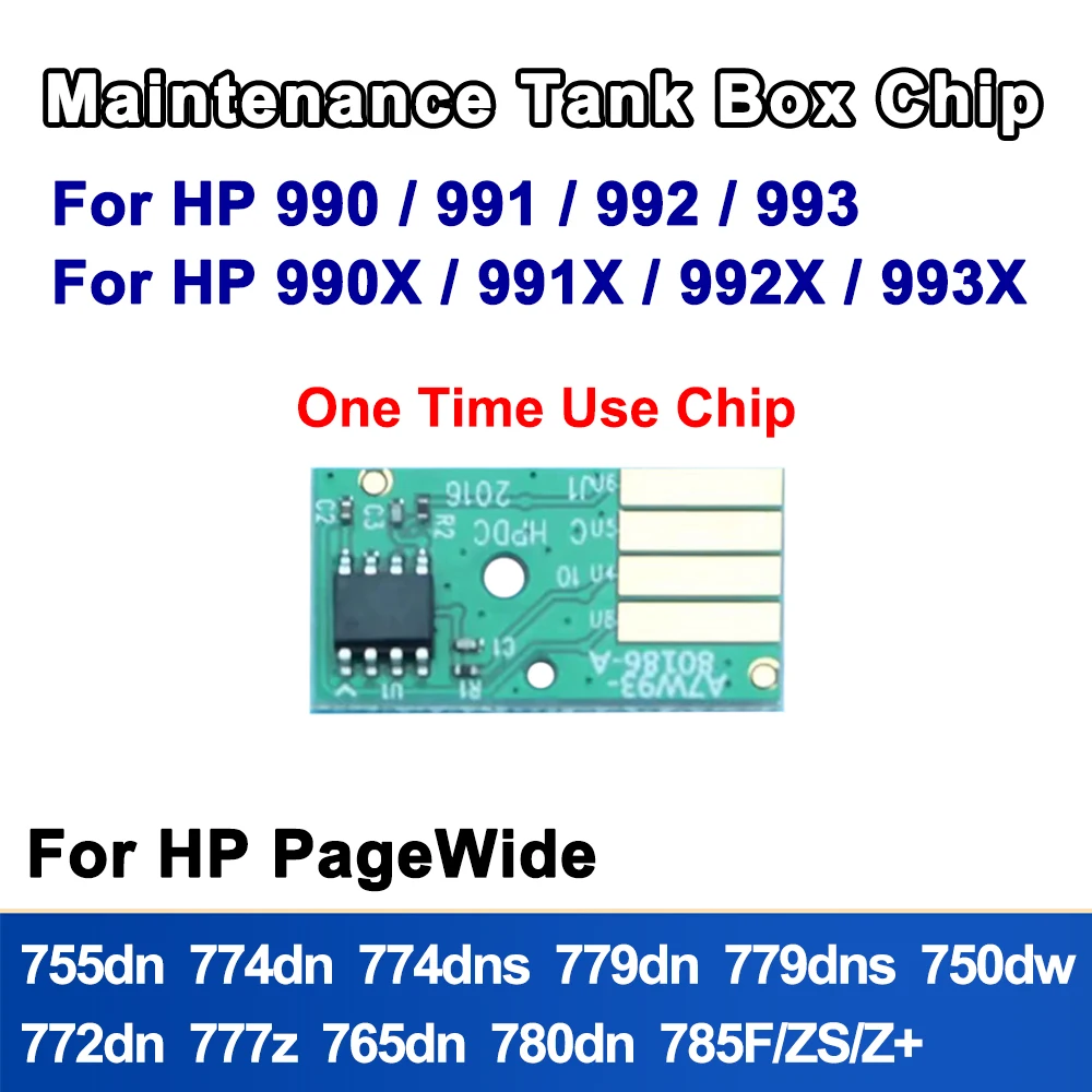 For HP 991 990 992 993 Maintenance Tank Chip For HP PageWide 755dn 774dn 750dn 750dw 772dn 772dw 777z 777zs Waste Ink Chip