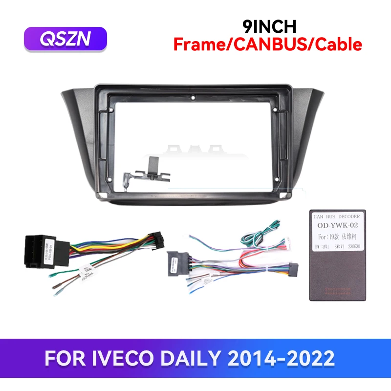 Кабель QSZN Canbus для IVECO DAILY 2014-2022, 9-дюймовый автомобильный радиоприемник, панель приборной панели, рамка 2 Din DVD, комплект отделки Android-плеера