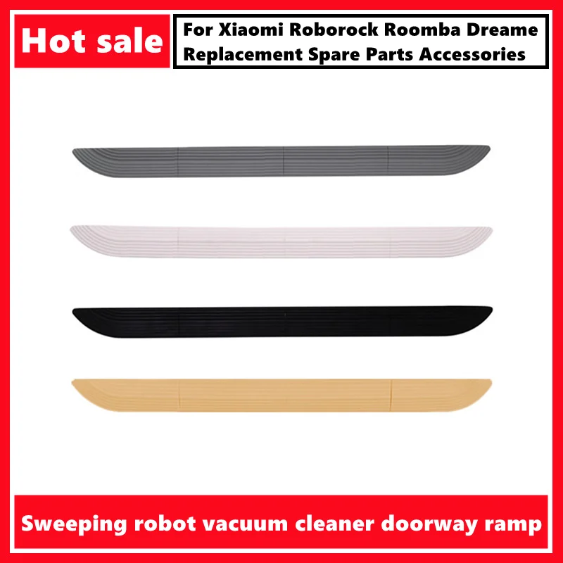 For Xiaomi Roborock Roomba Dreame All Robotic Vacuum Cleaner Replacement Spare Parts Accessories Doorway Ramps