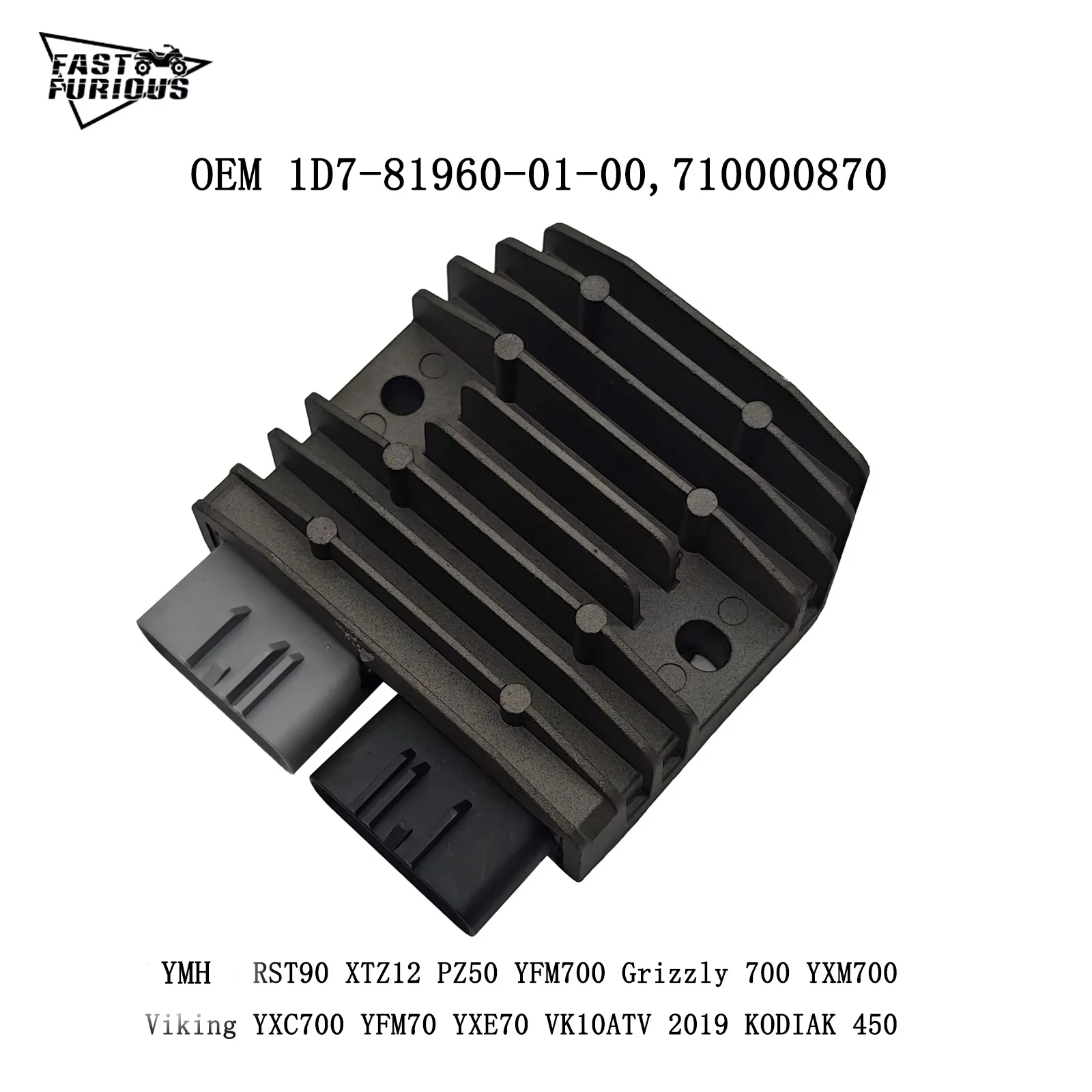 

Regulator Rectifier For YMH RST90 XTZ12 PZ50 YFM700 Grizzly 700 YXM700 Viking YXC700 YFM70 YXE70 VK10 71000087 1D7-81960-01-0