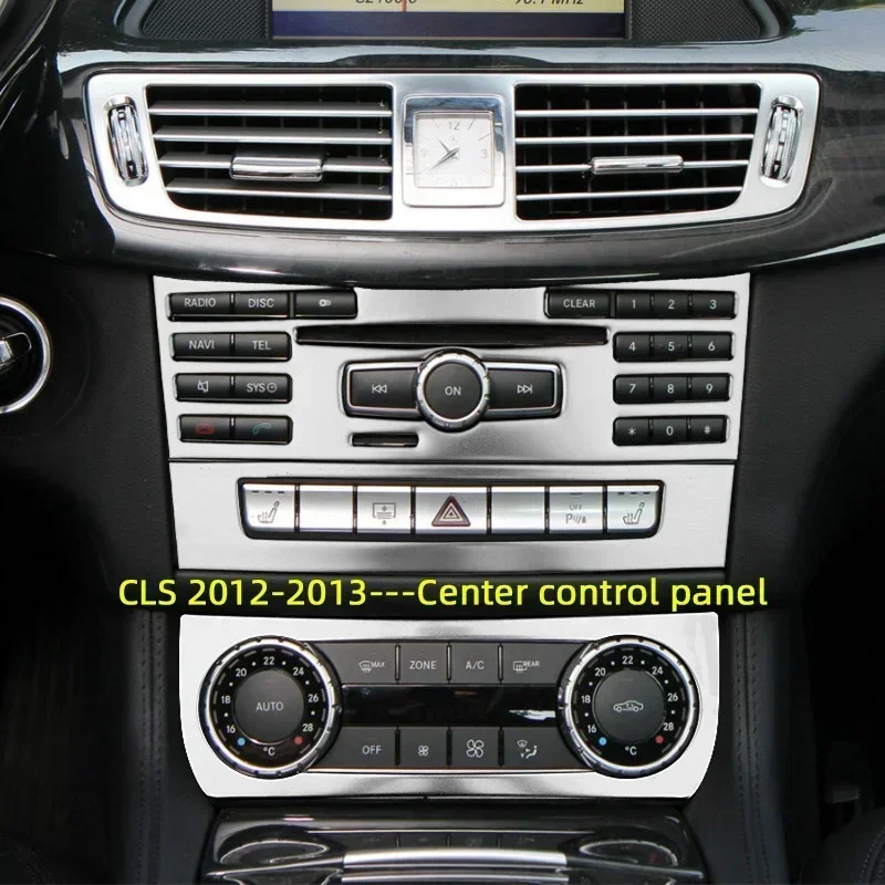 Car Center Console Air Conditioning CD Control Panel Cover Trim For Mercedes Benz CLS 350 cls300 W218 2012 2013 Auto Accessories