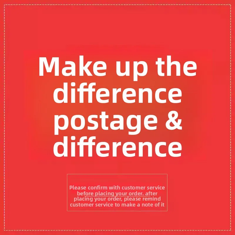 The Difference Link Is Used To Make Up for The Shipping Fee. The Product Price Difference Is Made Up for As Much As Possible