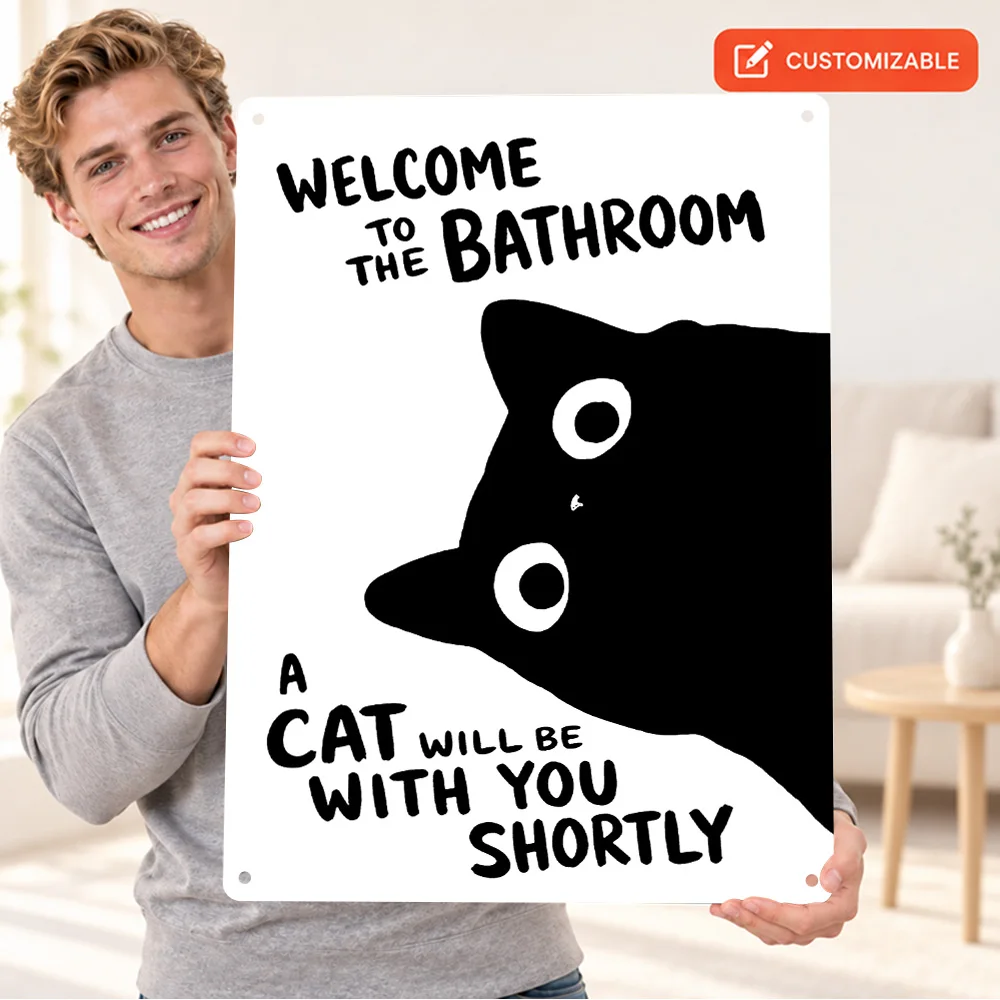 Cat Welcome Quote Printed Poster Personalized Aluminum Metal Sign Minimalist Vector Illustration Wall Art For Guest Bathroom