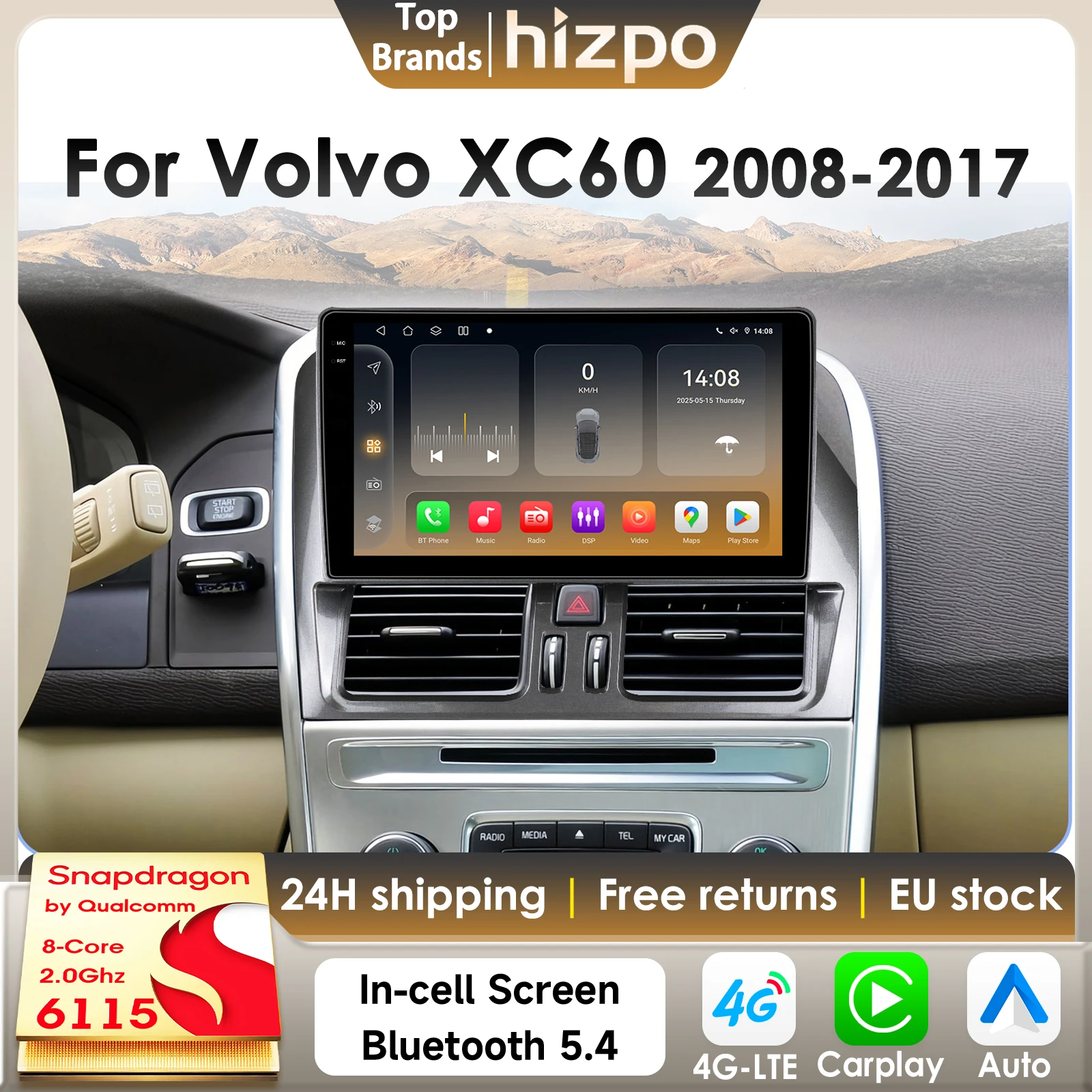 Hizpo 8Core 360Camera Android 14 Autoradio Per Volvo XC60 2008 - 2017 CarPlay 2Din 4G BT5.4 DSP GPS di Qualcomm Snapdragon 6115