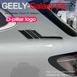 For Geely Galaxy E5 2021-2026 D-pillar Decorative Sticker Automobiles Parts Accesorios Para Auto Tools