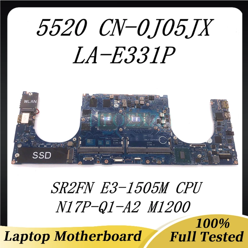 Placa base CN-0J05JX 0J05JX J05JX para portátil DELL 5520, placa base con SR2FN, E3-1505M, CPU M1200, LA-E331P, 100%, funciona completamente bien