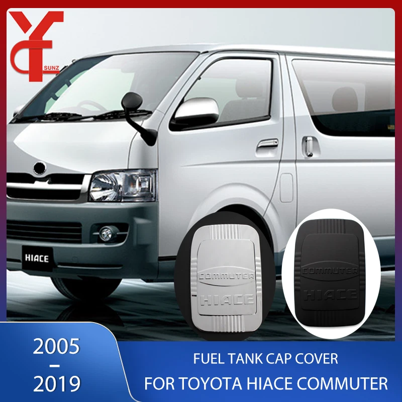 

Chrome Black Fuel Tank Cover Accessories For Toyota Hiace 2005-2019 For Toyota Commuter 2016 Car Styling Exterior Parts Ycsunz