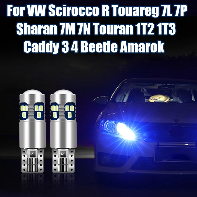 

For Volkswagen VW Scirocco R Touareg 7L 7P Touran 1T2 1T3 Beetle Amarok Sharan 7M 7N Caddy 3 4 Car LED Parking Light Accessories