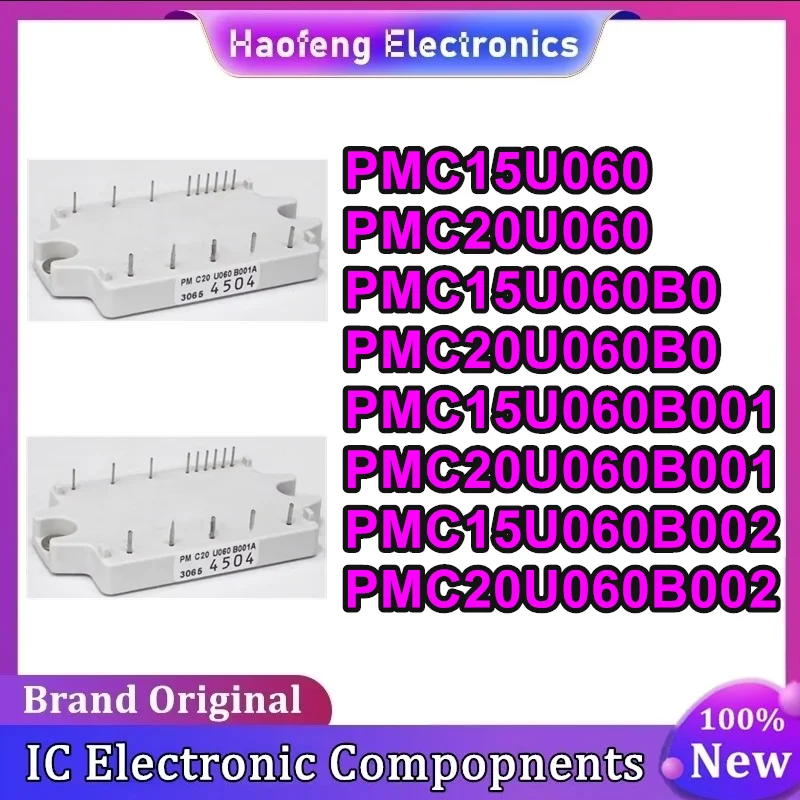 

PMC15U060 PMC20U060 PMC15U060B0 PMC20U060B0 PMC15U060B001 PMC20U060B001 PMC15U060B002 PMC20U060B002 New Original in stock