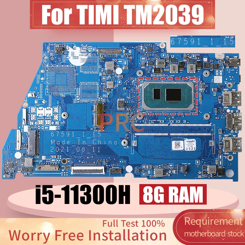 67591-1-15 For TIMI TM2039 Laptop Motherboard SRKH6 i5-11300H 8G RAM Notebook Mainboard