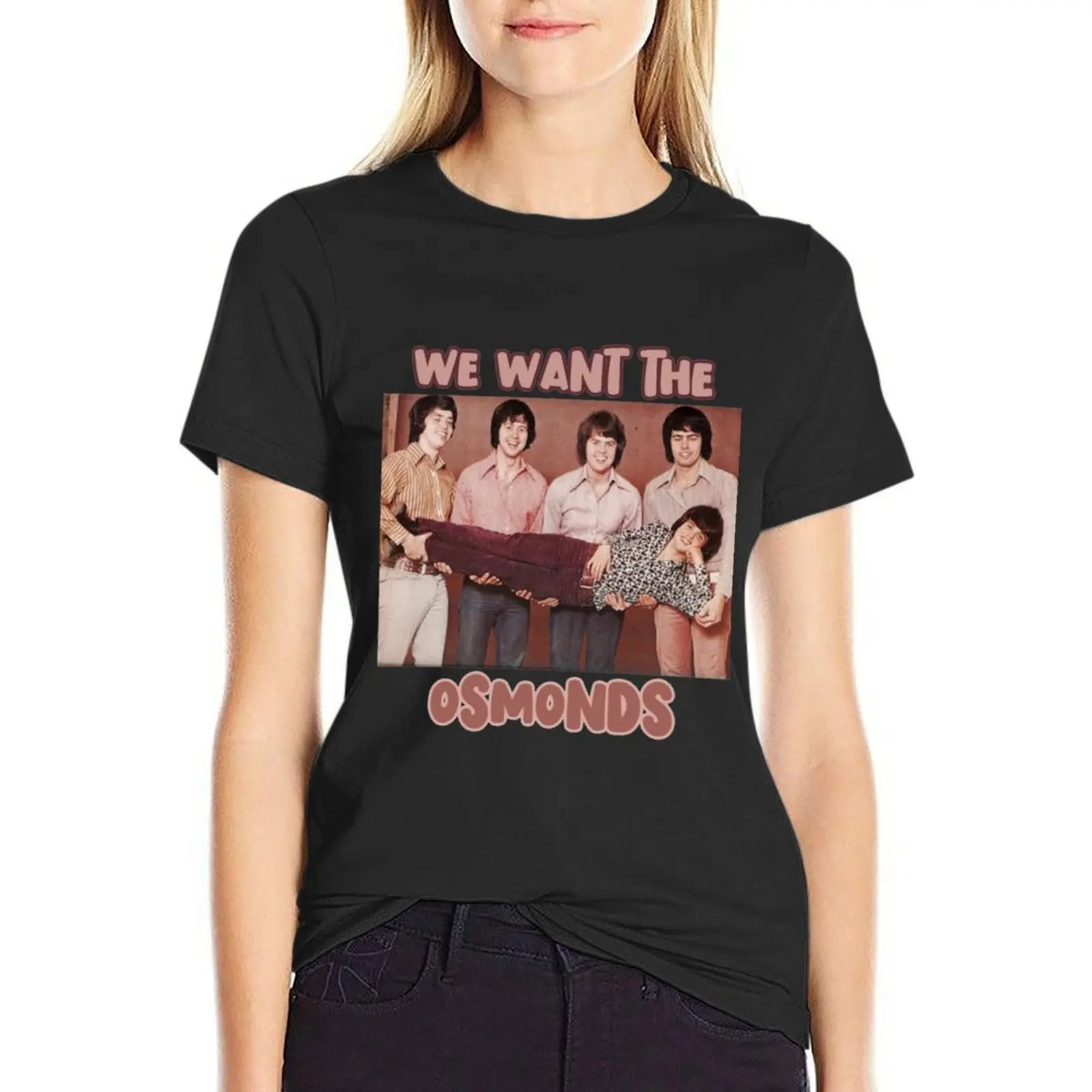 

We want the Osmonds T-Shirt anime clothes animal print shirt for girls tops plain workout shirts for Women loose fit