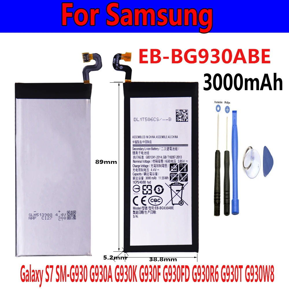 

brand new Battery EB-BG930ABE 3000mAh Battery for Samsung Galaxy S7 SM-G930F G930FD G930 G930A G930V/T G930FD G9300 +free Tools
