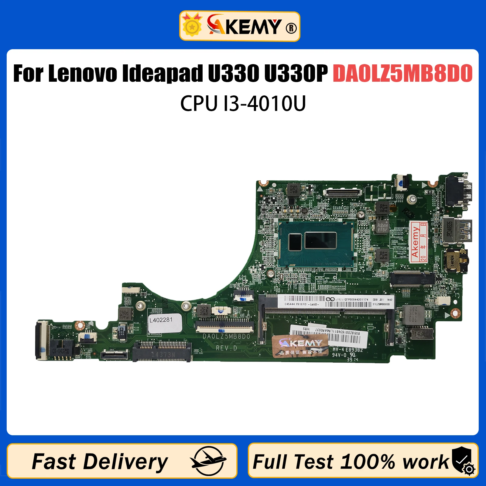 

AKEMY DA0LZ5MB8D0 For Lenovo Ideapad U330 U330P U330T Laptop Motherboard With I3-4010U CPU DDR3 Fully Tested