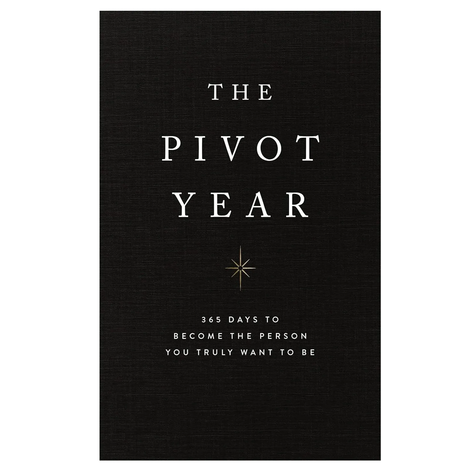 The Pivot Year, An Interesting Transitions, 365 days to become the person you are truly want to be, A detailed practical Guide