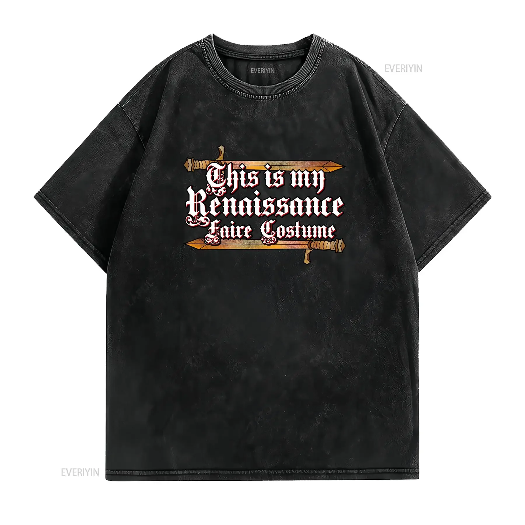 Funny Renaissance Festival T Shirt This Is My Faire Costume Shakespeare vintage Washed Stylish Casual streetwear graphic