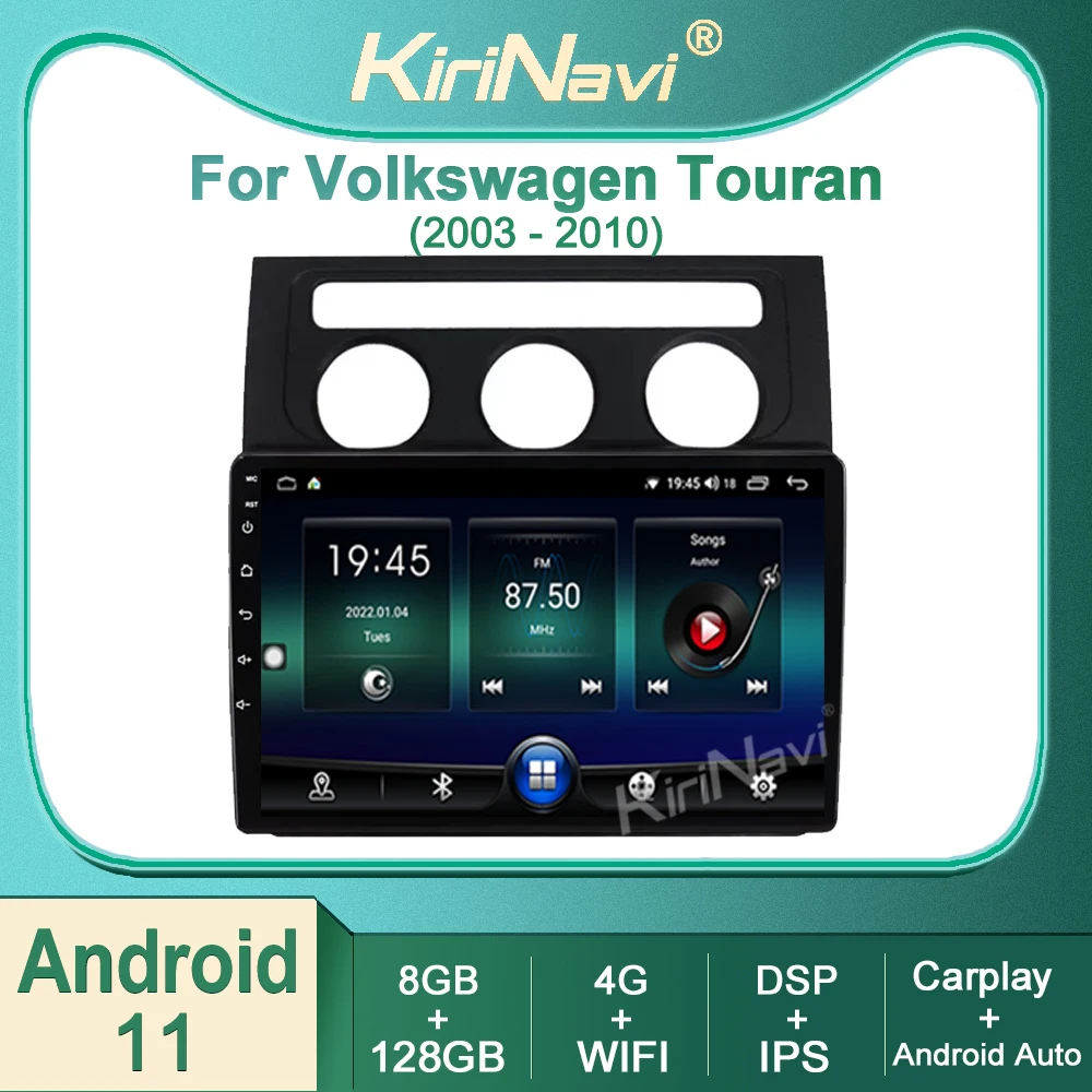 

Kirinavi Android 11 For VW Volkswagen Touran 1 2003-2010 Car Radio Multimedia Player Stereo Auto GPS Navigation Autoradio DSP 4G