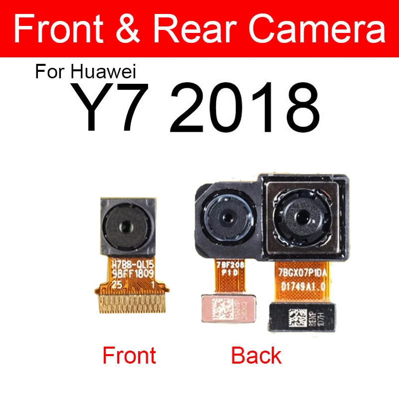 Front Rear Camera For Huawei Y7 Y7 Prime Y7 Pro 2017 2018 2019 Back Big Camera Front Facing Small Camera Flex Cable Ribbon Parts