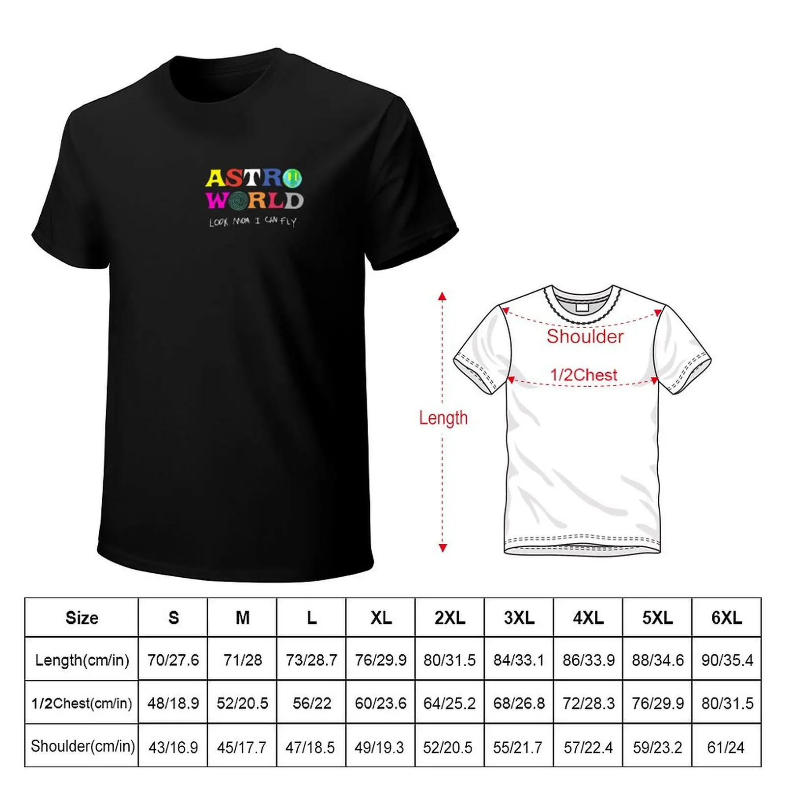 ASTROWORLD look mum I can fly T-Shirt vintage anime shirt vintage clothes compression shirt men