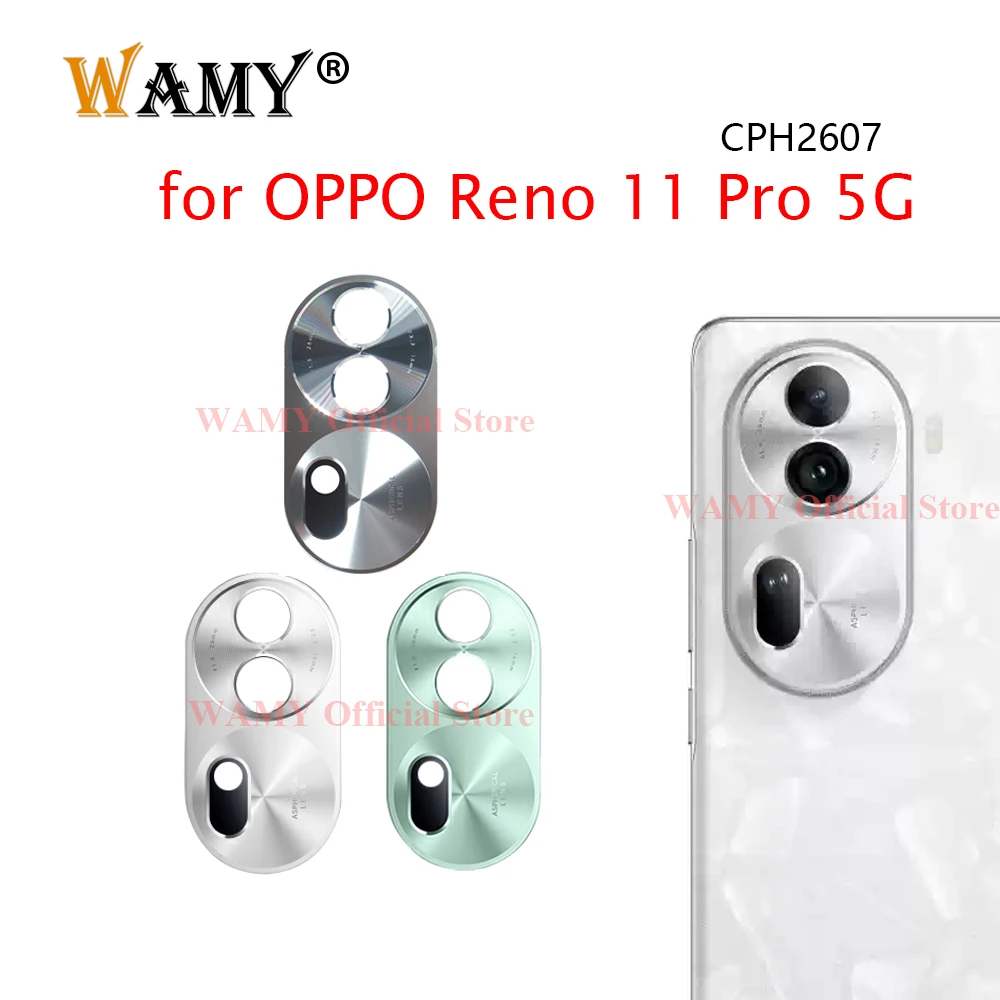 WAMY Rear Back Camera Glass Lens Cover Replacement for OPPO Reno11 Pro Reno 11 Pro 5G CPH2607