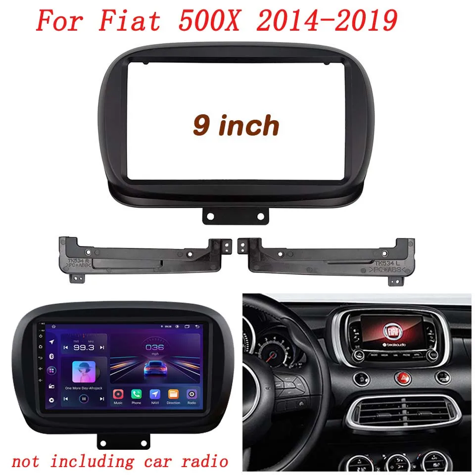 

9" Big Screen Car Audio Radio 2DIN Fascia Frame Adapter For fiat 500X 2014-2020 car DVD Player Dash Fitting Panel Frame Kit