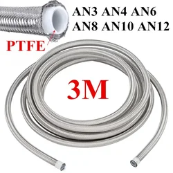 3 Meters AN3 AN4 AN6 AN8 AN10 AN12 Universal Racing Hose 304 Stainless Steel Braided PTFE Brake Hose Fuel Oil Line Cooler Pipe