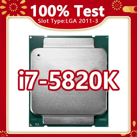 i7...5820K SR20S 6 Cores 12 Threads 3.3GHz 15MB 140W LGA2011-3 for X99 Board    i7 5820K