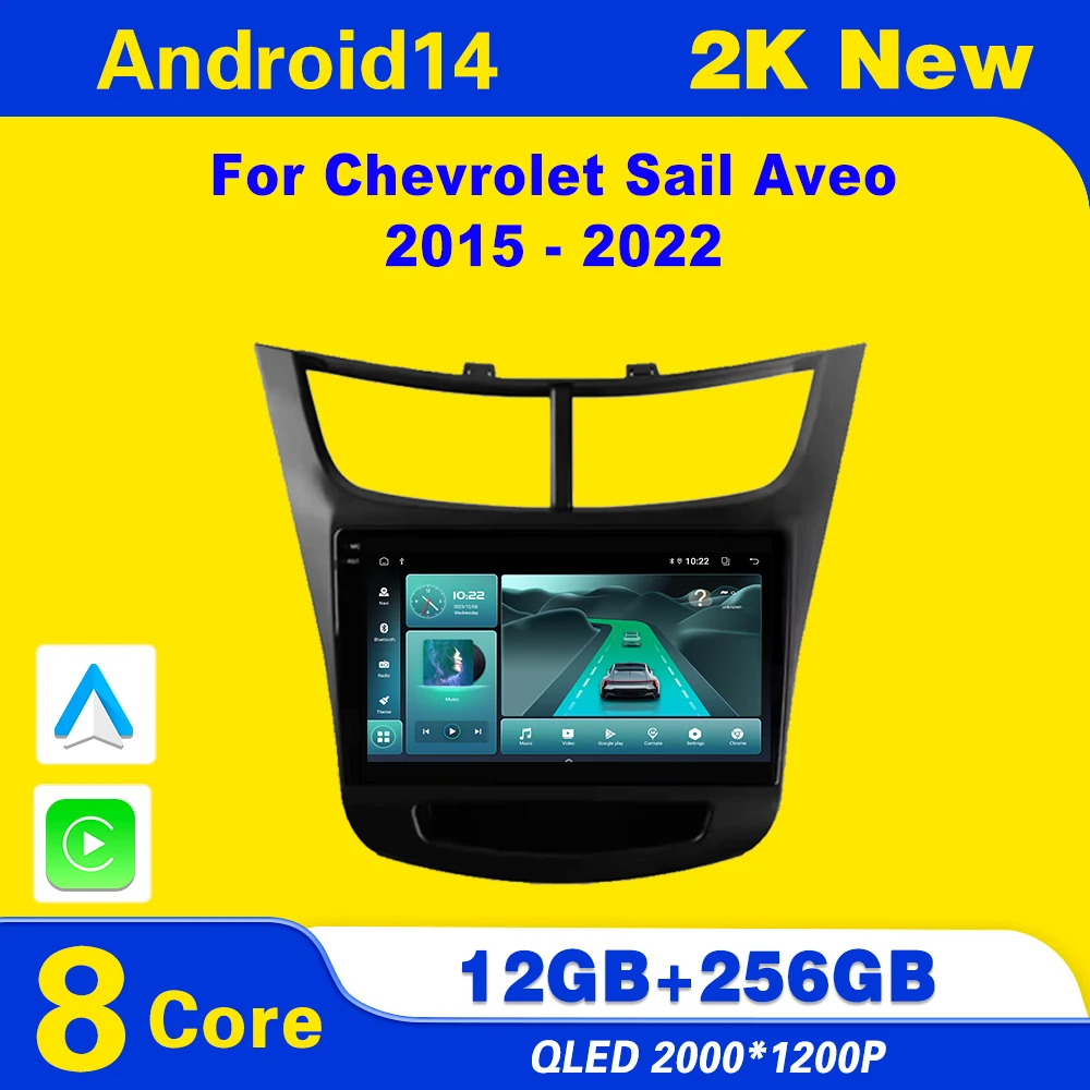 

Android 14 For Chevrolet Sail Aveo 2015 - 2022 Carplay Auto radio Stereo Head Unit Navigation GPS Multimedia Player IPS LED