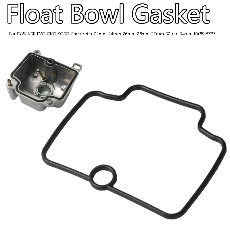 PWK Carburetor Float Bowl Gasket For PWK KSR EVO OKO KOSO Carburetor 21mm 24mm 26mm 28mm 30mm 32mm 34mm KX85 YZ85