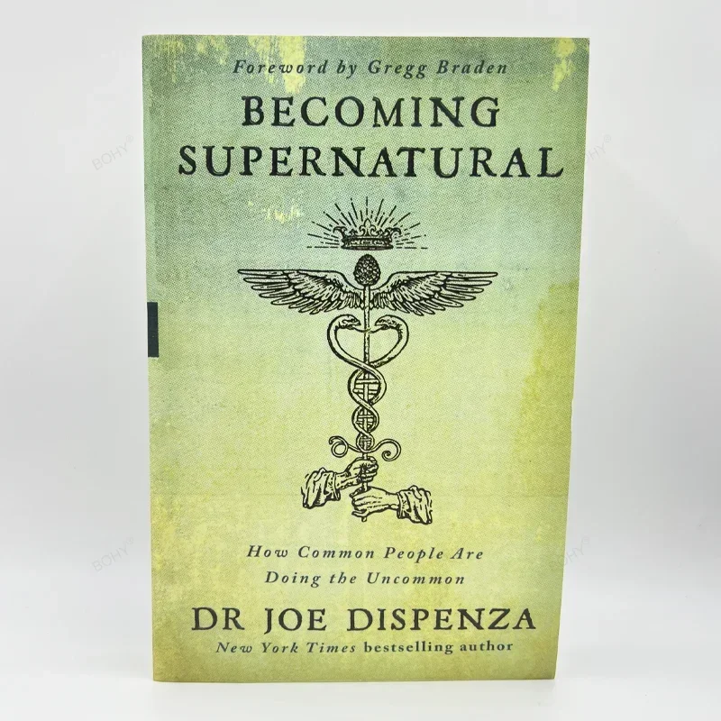 Becoming Supernatural——How Common People Are Doing The Uncom  Literary Fiction Book