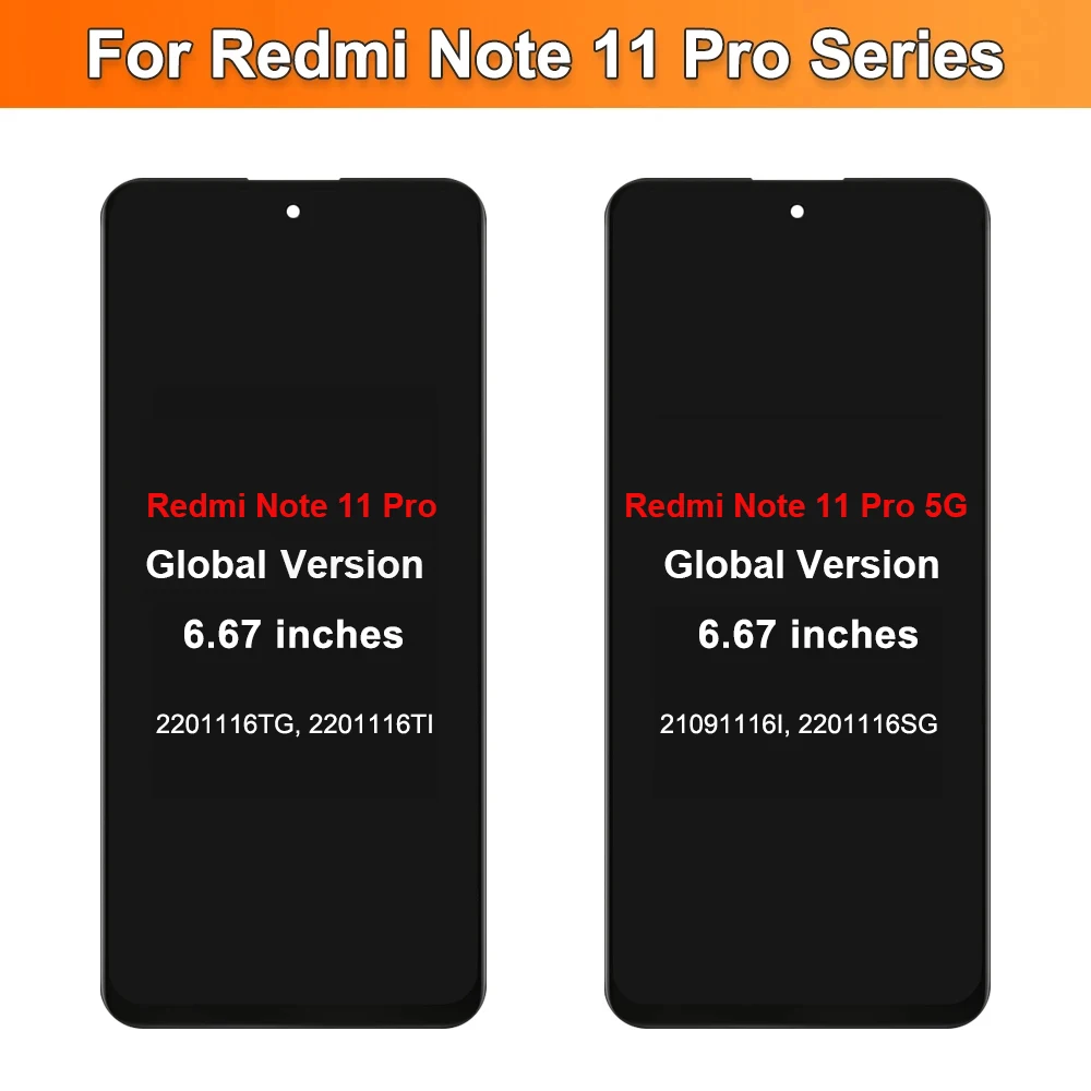 LCD For Xiaomi Redmi Note 11 Pro LCD 2201116TG Touch Screen Display For Redmi Note 11 Pro 5G 21091116I Replacement with Frame