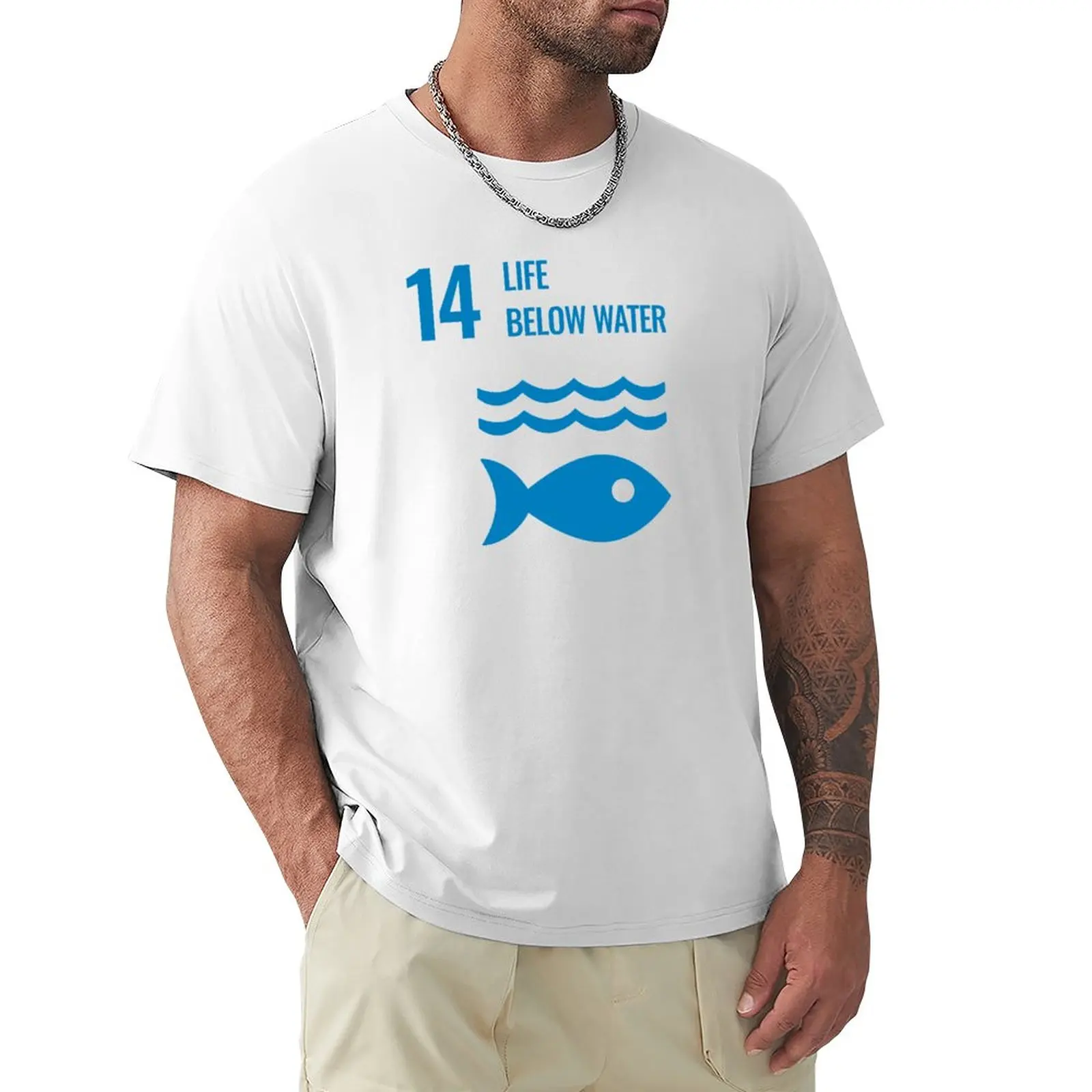 UN SDG 14 Life Below Water - Conserve and sustainably use the oceans, seas and marine resources for sustainable developm T-Shirt