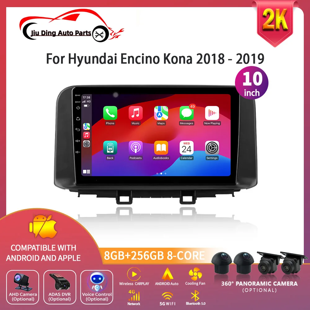 

For Hyundai Encino Kona 2018-2019 Android14 Car Multimedia Radio Video Player GPS Navigation Touch Screen Stereo WIFI 4G Carplay