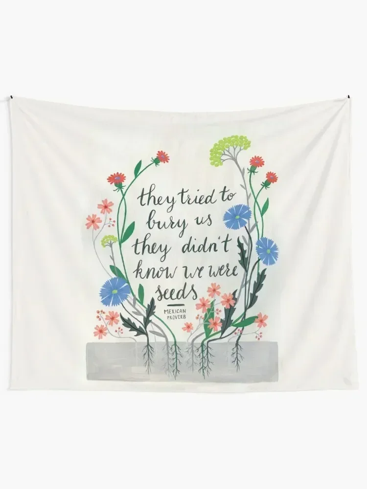 They Tried To Bury Us Quote Tapestry Home Decor Aesthetic Aesthetic Room Decoration House Decoration Wall Hanging Decor Tapestry