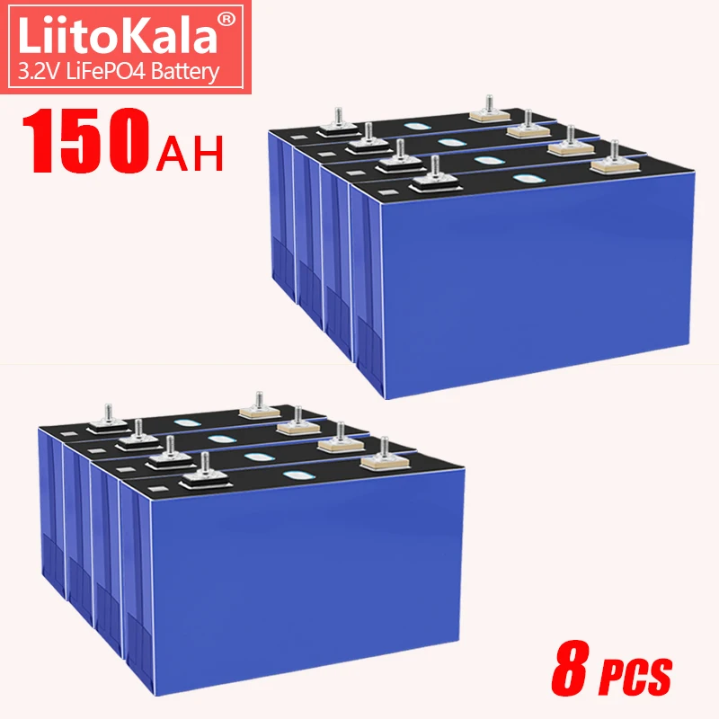 

8PCS LiitoKala 3.2V 150Ah Lifepo4 Cells 300A High Discharge Current for DIY 12V 24V 48V E-bike Car Boat Start Solar Motorhome