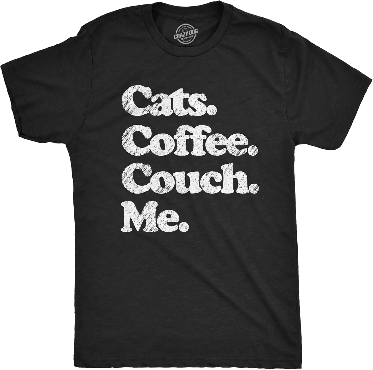 Mens Cats Coffee Couch Me T Shirt Funny Saying Cool Graphic Tee Fun Top for Guys