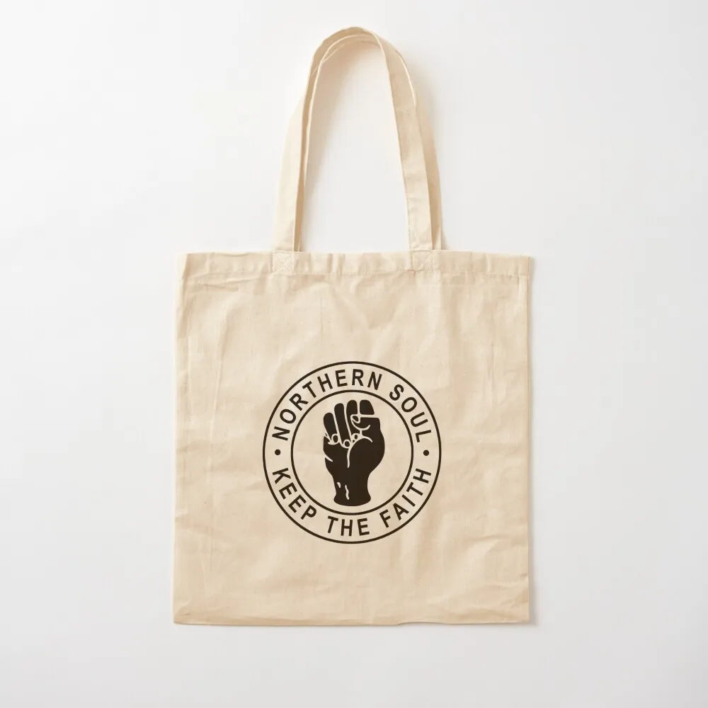 

Northern Soul, Keep the Faith Tote Bag eco bag folding Women's shopper bag Canvas Tote