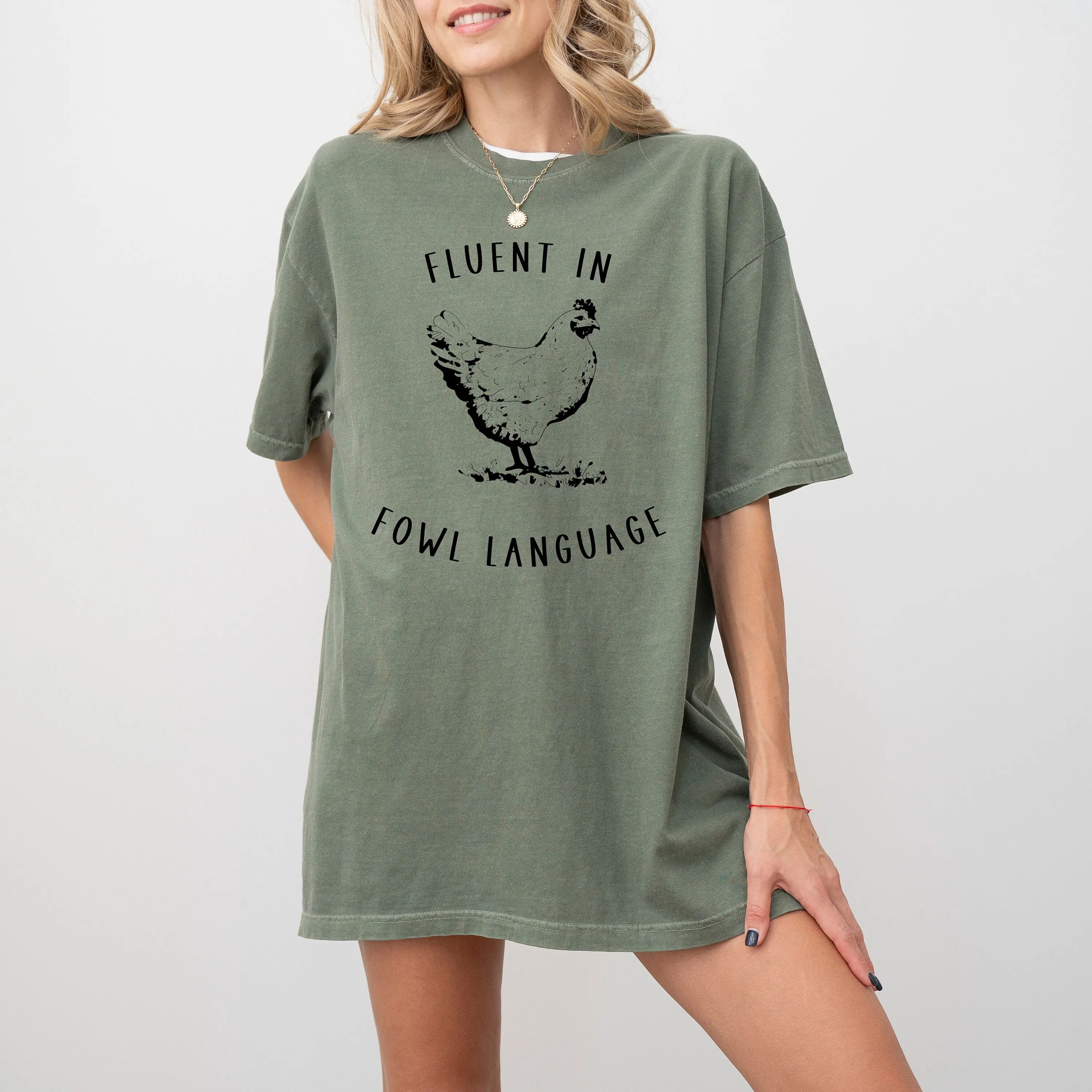 Fluent In Fowl Language T Shirt Chicken Lady For Mom Lover Farmer Farm Life