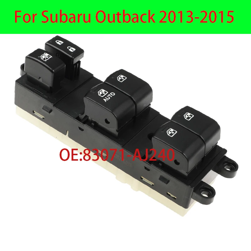 HY New Front Left Master Glass Lifter Control Switch For Subaru Outback 2013-2015 83071-AJ240 83071AJ240