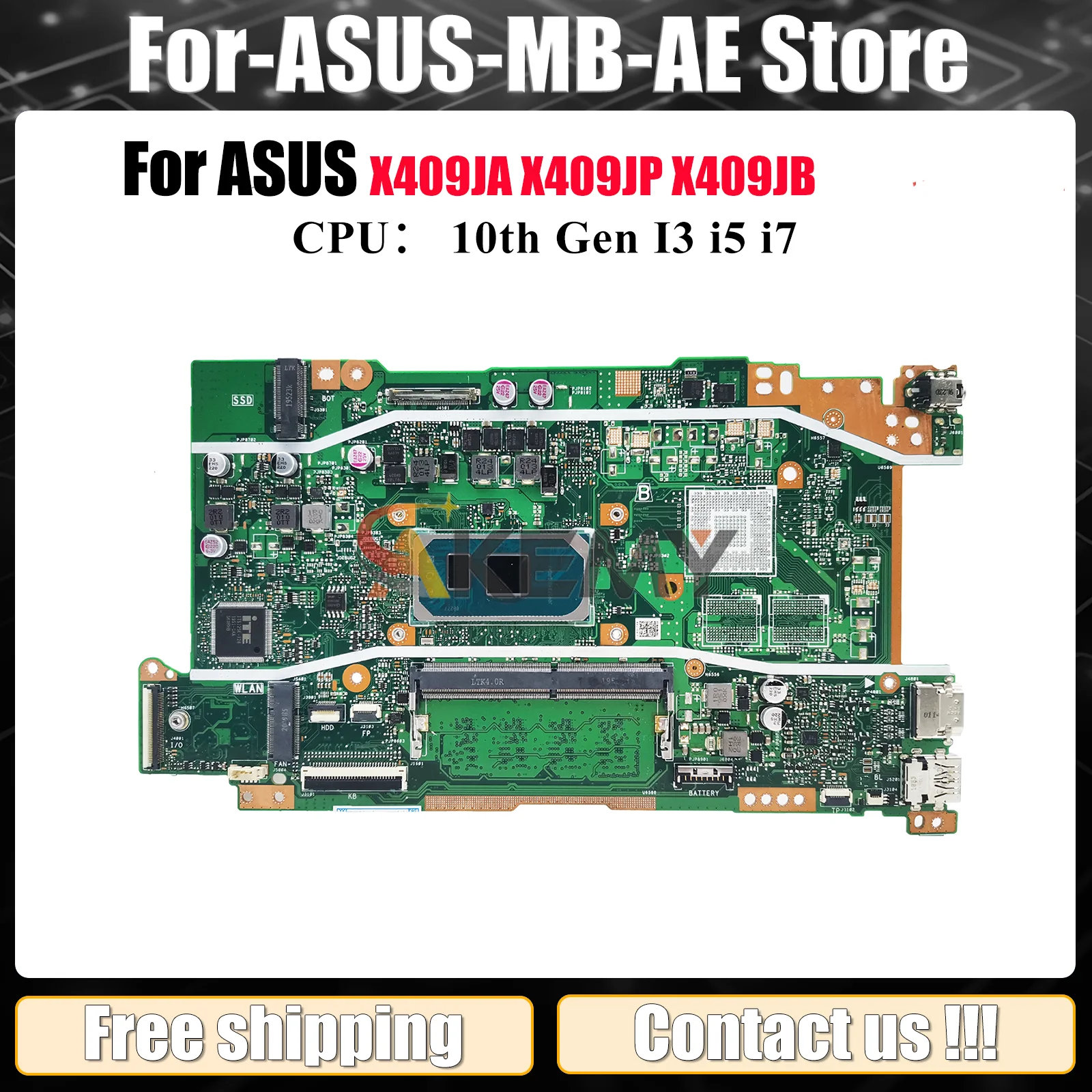 

X409JA Laptop Motherboard For ASUS Y4200J F409J X409J X409JP X409JB A409J R409J Mainboard 10th Gen I3 i5 i7 100% tests OK stk